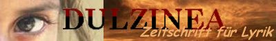 Projekt Dulzinea: Gedichte, Liebesgedichte, Liebesbriefe